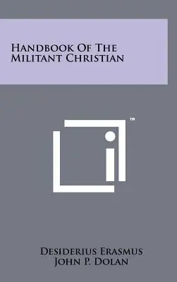 Podręcznik wojującego chrześcijanina - Handbook Of The Militant Christian