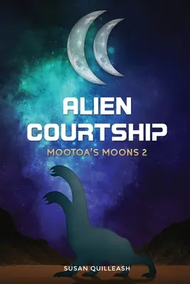 Obce zaloty: Księżyce Mootoa 2 - Alien Courtship: Mootoa's Moons 2