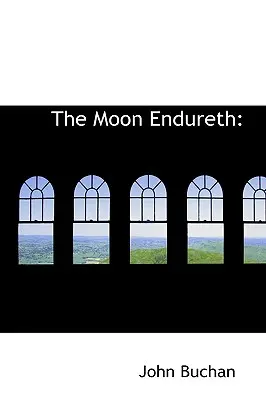 The Moon Endureth