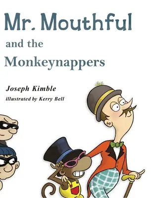 Pan Pyskaty i Porywacze Małp - Mr. Mouthful and the Monkeynappers