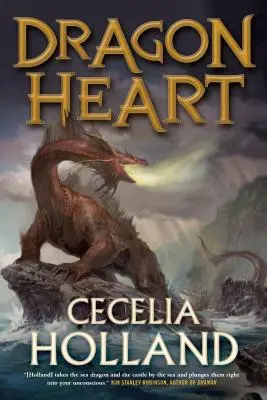 Smocze serce: Powieść fantasy - Dragon Heart: A Fantasy Novel