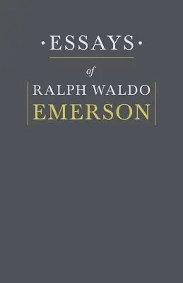 Eseje Ralpha Waldo Emersona - Essays By Ralph Waldo Emerson