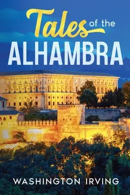 Opowieści z Alhambry - Tales of the Alhambra