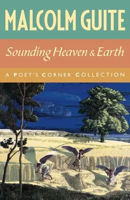 Brzmiące niebo i ziemia: A Poet's Corner Collection - Sounding Heaven and Earth: A Poet's Corner Collection