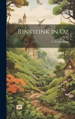 Rinkitink w krainie Oz - Rinkitink in Oz