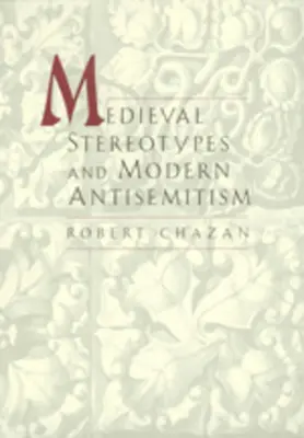 Średniowieczne stereotypy i współczesny antysemityzm - Medieval Sereotypes and Modern Antisemitism