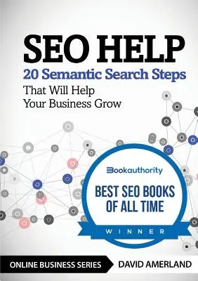 Pomoc SEO: 20 kroków wyszukiwania semantycznego, które pomogą rozwinąć Twój biznes - SEO Help: 20 Semantic Search Steps that Will Help Your Business Grow