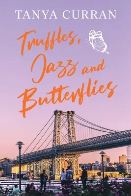 Trufle, jazz i motyle - Truffles, Jazz and Butterflies