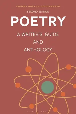 Poezja: Przewodnik i antologia dla pisarzy - Poetry: A Writer's Guide and Anthology