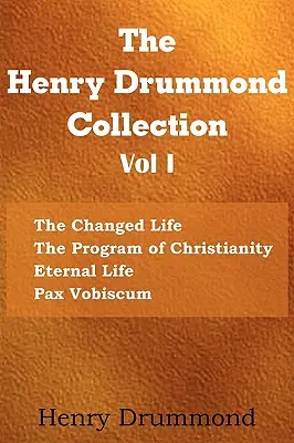 Kolekcja Henry'ego Drummonda, tom I - The Henry Drummond Collection Vol. I