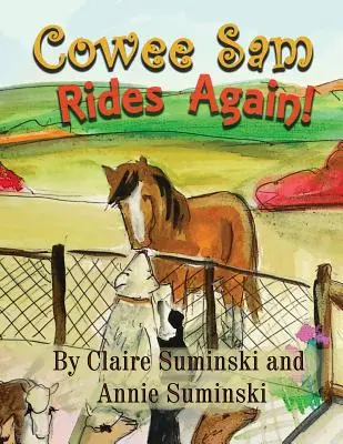 Cowee Sam jeździ ponownie - Cowee Sam Rides Again