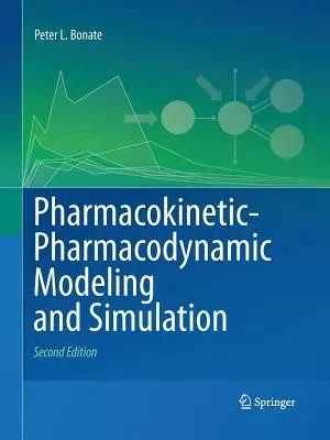 Modelowanie i symulacja farmakokinetyczno-farmakodynamiczna - Pharmacokinetic-Pharmacodynamic Modeling and Simulation