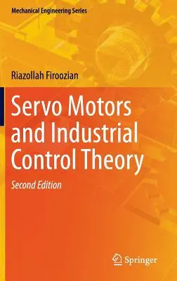 Serwomotory i teoria sterowania przemysłowego - Servo Motors and Industrial Control Theory