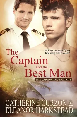 Kapitan i drużba - The Captain and the Best Man