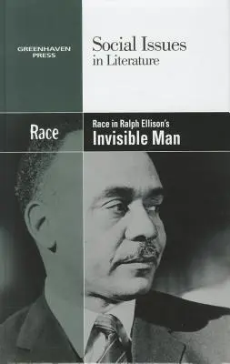 Rasa w „Niewidzialnym człowieku” Ralpha Ellisona - Race in Ralph Ellison's Invisible Man