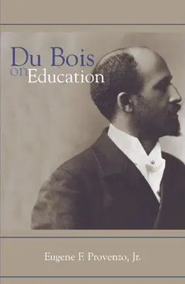 Du Bois o edukacji - Du Bois on Education