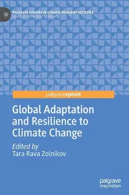 Globalna adaptacja i odporność na zmiany klimatu - Global Adaptation and Resilience to Climate Change