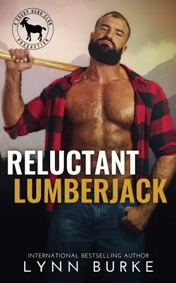 Niechętny drwal - Reluctant Lumberjack