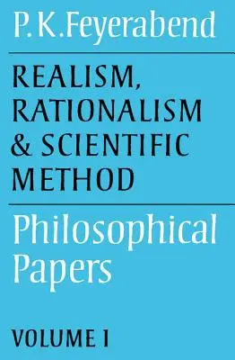 Realizm, racjonalizm i metoda naukowa: Volume 1: Philosophical Papers - Realism, Rationalism and Scientific Method: Volume 1: Philosophical Papers