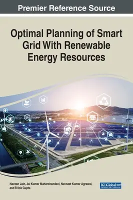 Optymalne planowanie inteligentnej sieci z odnawialnymi źródłami energii - Optimal Planning of Smart Grid With Renewable Energy Resources