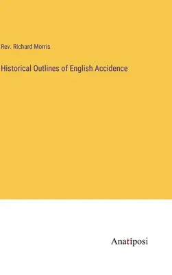 Historyczny zarys angielskiej przypadkowości - Historical Outlines of English Accidence