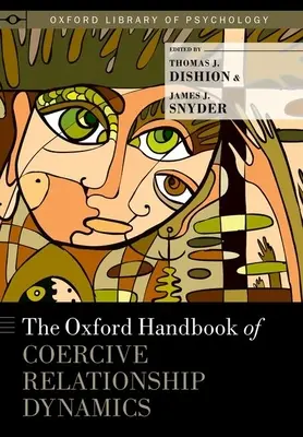 Oksfordzki podręcznik dynamiki relacji opartych na przymusie - Oxford Handbook of Coercive Relationship Dynamics