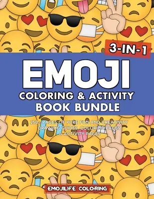 Emoji Coloring & Activity Book Bundle: 3 w 1 250+ stron czystej zabawy i kreatywności: Przewodniki do rysowania, strony do kolorowania i strony z ćwiczeniami - Emoji Coloring & Activity Book Bundle: 3-in-1 250+ Pages of Pure Fun and Creativity: Drawing Guides, Coloring Pages & Activity Pages