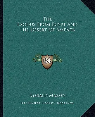 Wyjście z Egiptu i pustynia Amenta - The Exodus From Egypt And The Desert Of Amenta