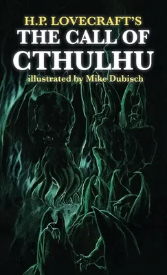 The Call of Cthulhu ilustrowane przez Mike'a Dubischa - The Call of Cthulhu illustrated by Mike Dubisch