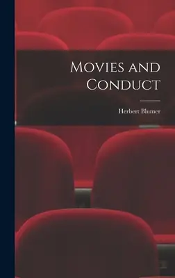 Filmy i postępowanie - Movies and Conduct