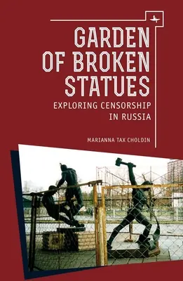 Ogród połamanych posągów: odkrywanie cenzury w Rosji - Garden of Broken Statues: Exploring Censorship in Russia