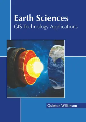 Nauki o Ziemi: Zastosowania technologii GIS - Earth Sciences: GIS Technology Applications