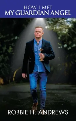 Jak poznałem swojego anioła stróża - How I Met My Guardian Angel