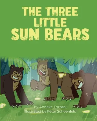 Trzy małe niedźwiadki - The Three Little Sun Bears
