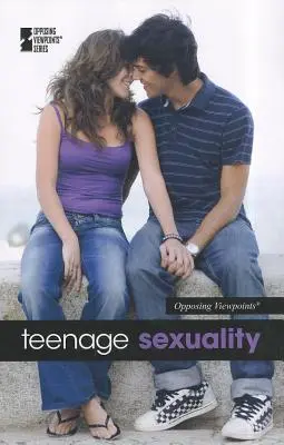 Seksualność nastolatków - Teenage Sexuality