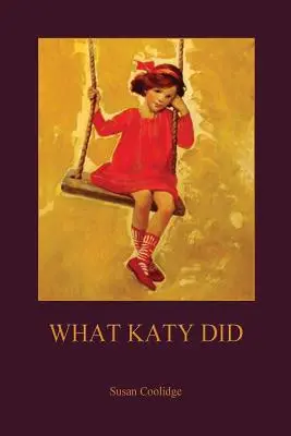 Co zrobiła Katy (Aziloth Books) - What Katy Did (Aziloth Books)