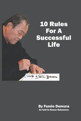 10 zasad udanego życia - 10 Rules For A Successful Life