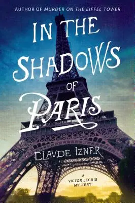 W cieniu Paryża - In the Shadows of Paris