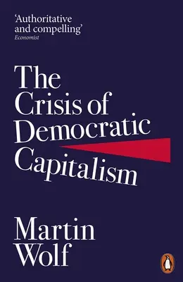 Kryzys demokratycznego kapitalizmu - Crisis of Democratic Capitalism