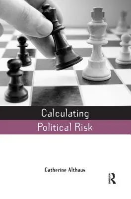 Obliczanie ryzyka politycznego - Calculating Political Risk