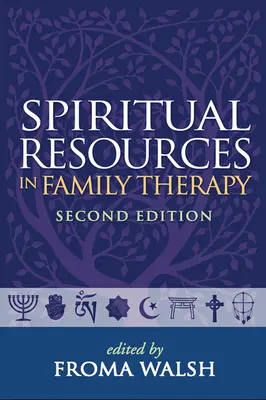 Zasoby duchowe w terapii rodzinnej - Spiritual Resources in Family Therapy