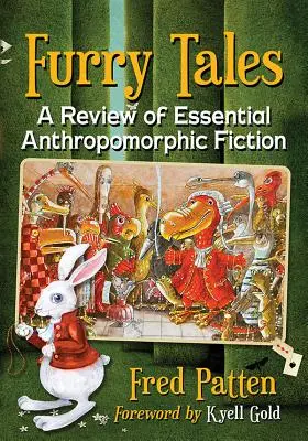 Furry Tales: Przegląd najważniejszych antropomorficznych fikcji - Furry Tales: A Review of Essential Anthropomorphic Fiction