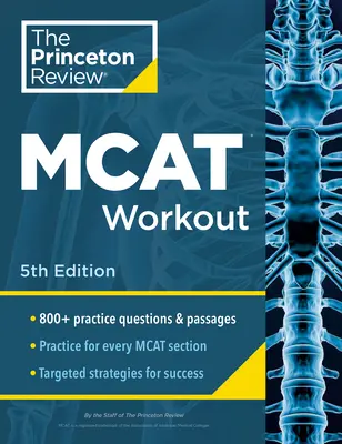 Princeton Review MCAT Workout, wydanie 5: ponad 830 pytań praktycznych i fragmentów zapewniających sukces w MCAT - Princeton Review MCAT Workout, 5th Edition: 830+ Practice Questions & Passages for MCAT Scoring Success