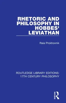 Retoryka i filozofia w Lewiatanie Hobbesa - Rhetoric and Philosophy in Hobbes' Leviathan