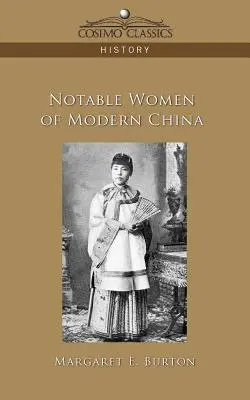 Znane kobiety współczesnych Chin - Notable Women of Modern China