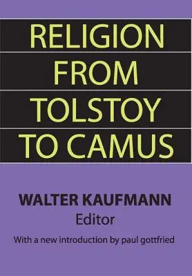 Religia od Tołstoja do Camusa - Religion from Tolstoy to Camus