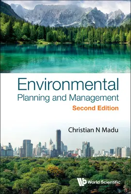 Planowanie i zarządzanie środowiskowe (wydanie drugie) - Environmental Planning and Management (Second Edition)