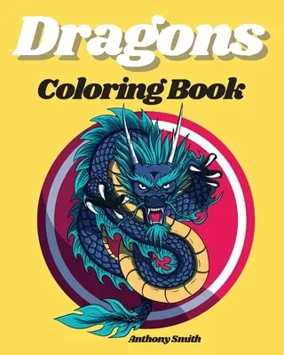 Kolorowanki ze smokami - Dragons Coloring Books