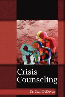 Poradnictwo kryzysowe - Crisis Counseling