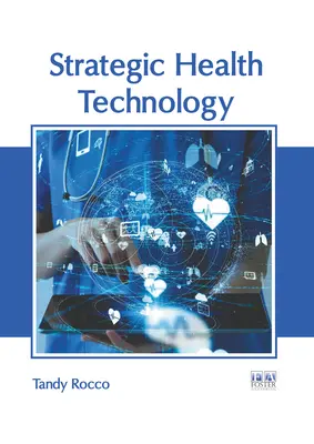 Strategiczna technologia zdrowotna - Strategic Health Technology